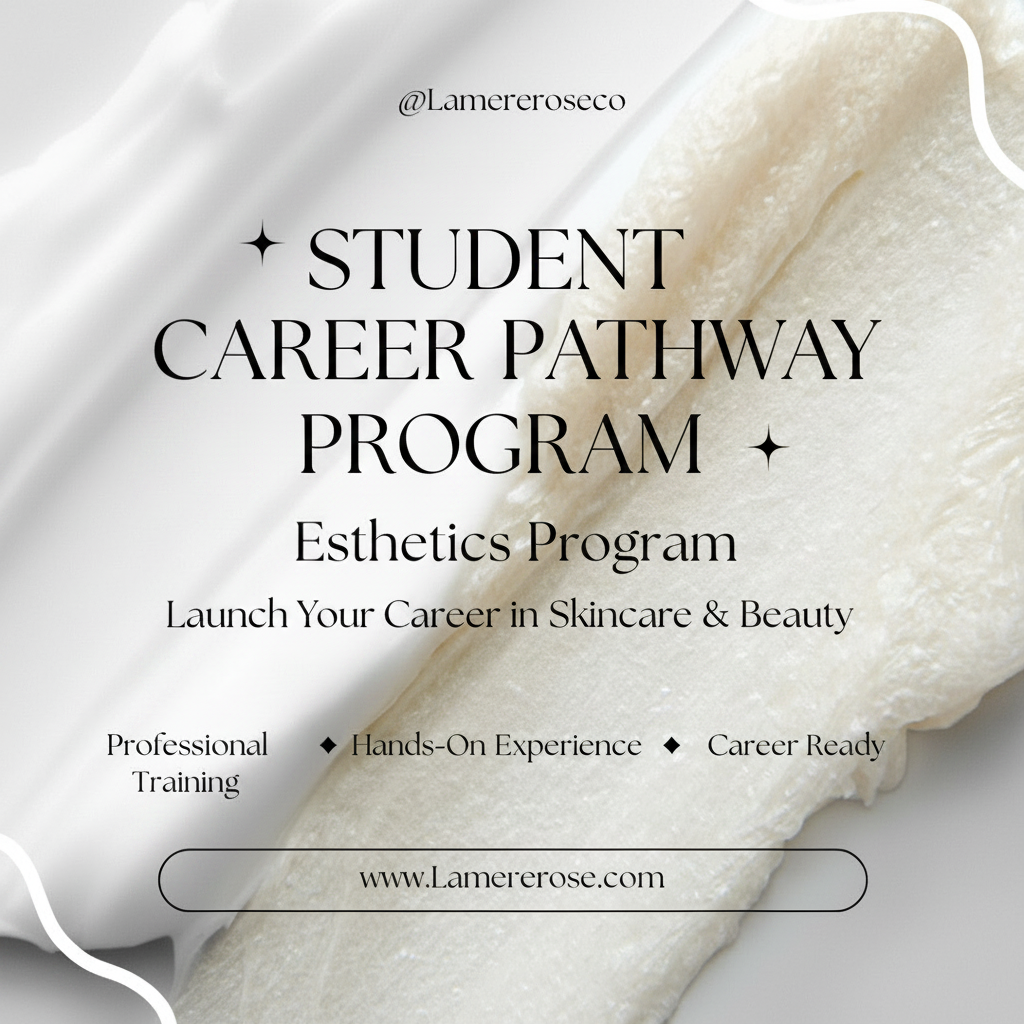 Summer Pre-Professional Esthetics Program — 10th Grade