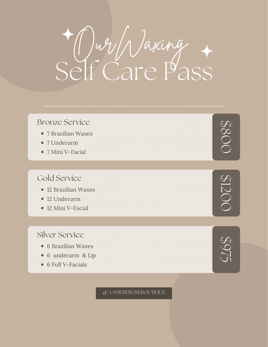 Our Waxing Self Care Pass